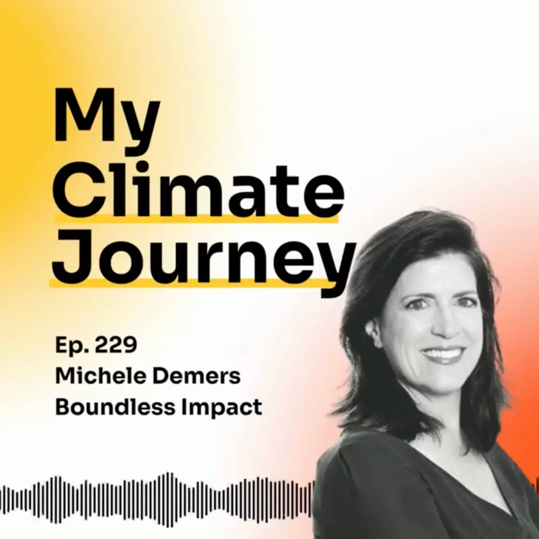 Podcast: My Climate Journey