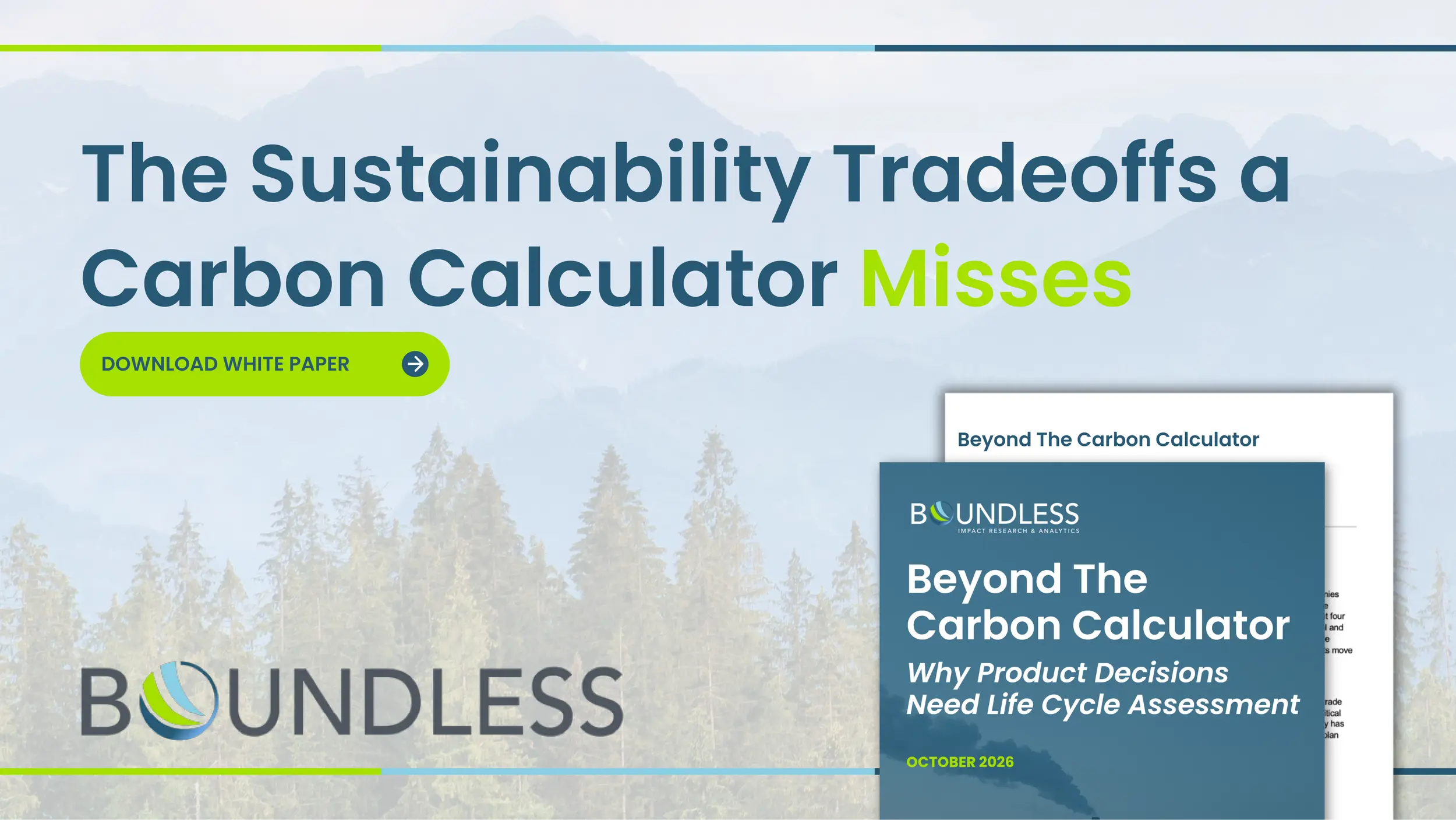 Beyond the Carbon Calculator: Why Product Decisions Need Life Cycle Assessment
